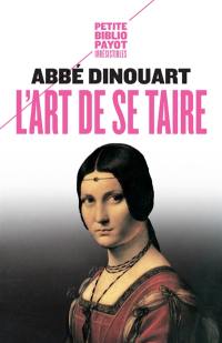 L'art de se taire : principalement en matière de religion