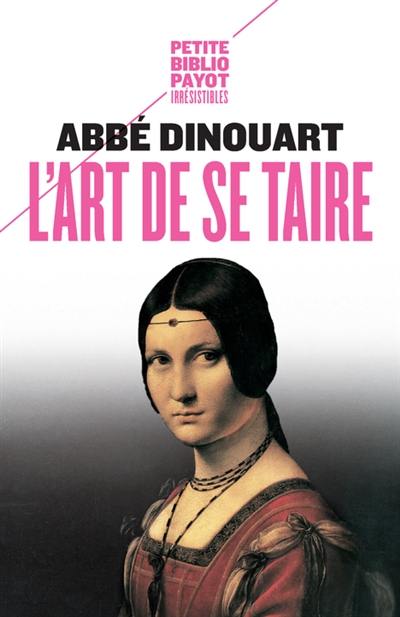 L'art de se taire : principalement en matière de religion