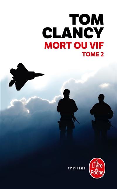 Mort ou vif. Vol. 2