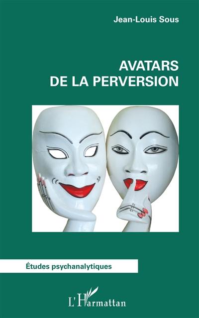 Avatars de la perversion