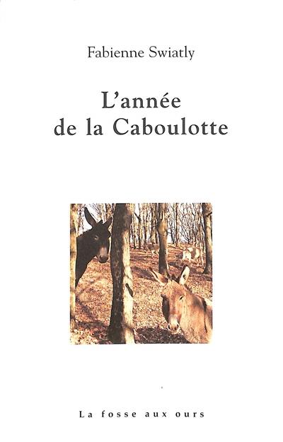 L'année de la caboulotte