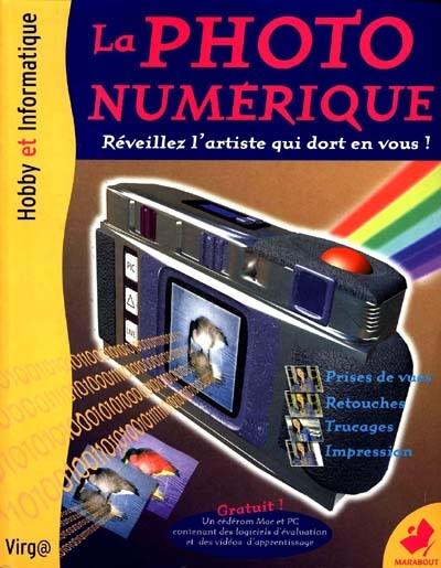 La photo numérique