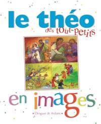 Le théo des tout-petits en images