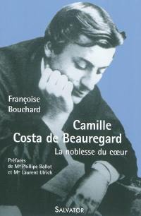 Camille Costa de Beauregard : la noblesse du coeur, 1841-1910