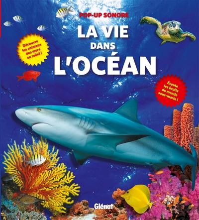 La vie dans l'océan