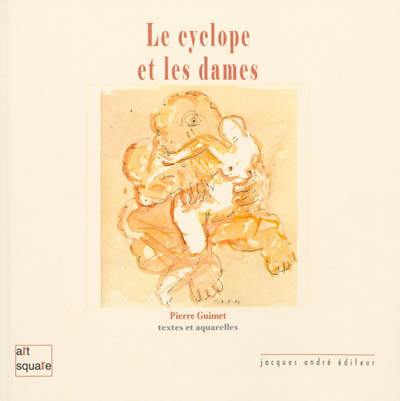 Le cyclope & les dames