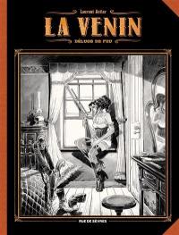 La venin. Vol. 1. Déluge de feu