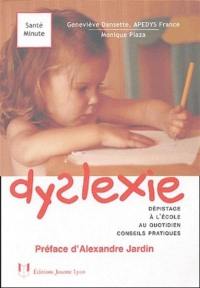 Dyslexie : dépistage à l'école, au quotidien, conseils pratiques