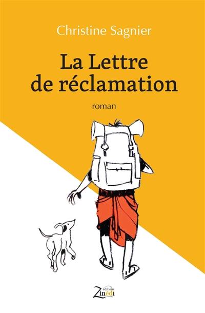 La lettre de réclamation