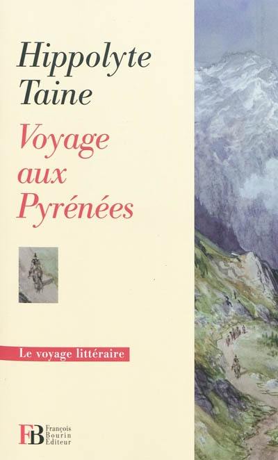 Voyage aux Pyrénées