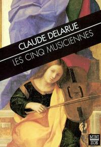 Les cinq musiciennes