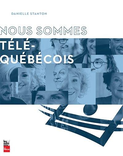 Nous sommes Télé-Québécois