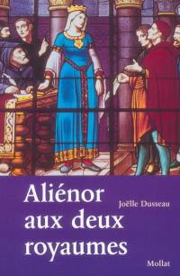 Aliénor aux deux royaumes