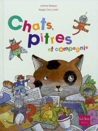 Chats, pitres et compagnies