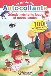 Grand méchants loups et autres contes