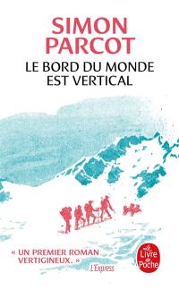 Le Bord du monde est vertical