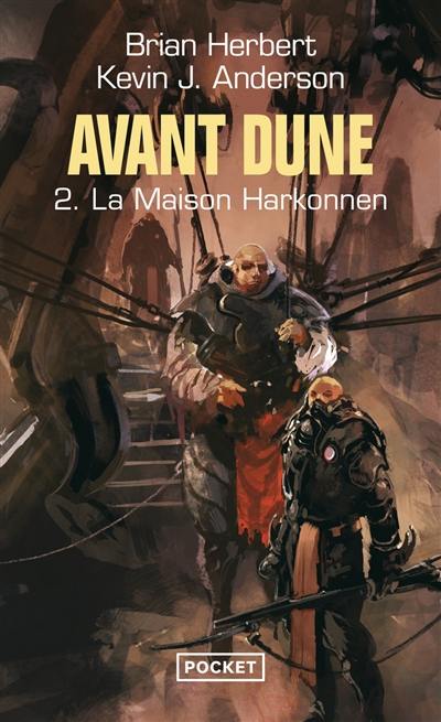 Avant Dune. Vol. 2. La maison Harkonnen