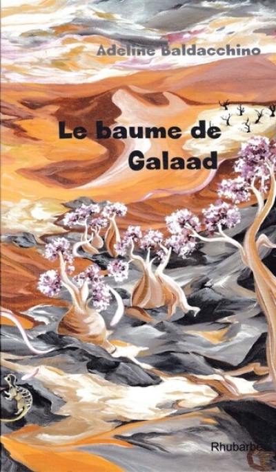 Le baume de Galaad