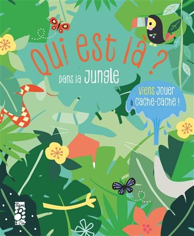 Dans la jungle : viens jouer à cache-cache !