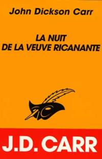 La nuit de la veuve ricanante