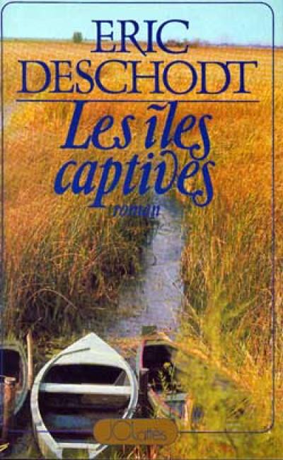 Les îles captives