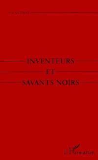 Inventeurs et savants noirs