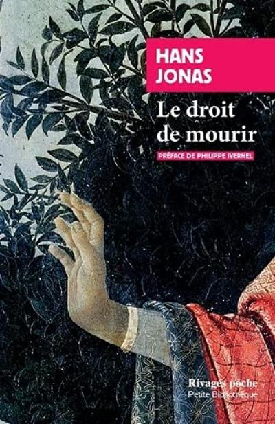 Le droit de mourir