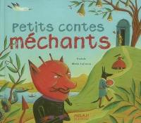 Petits contes méchants