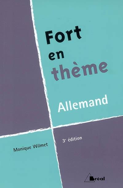 Fort en thème, allemand