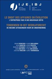 Le droit des affaires en évolution. Vol. 30. L'entreprise face à ses nouveaux défis. De nieuwe uitdagingen voor de onderneming. Tendensen in het bedrijfsrecht. Vol. 30. L'entreprise face à ses nouveaux défis. De nieuwe uitdagingen voor de onderneming