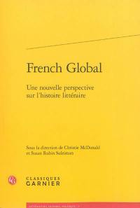 French global : une nouvelle perspective sur l'histoire littéraire