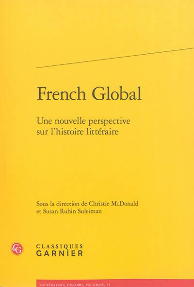 French global : une nouvelle perspective sur l'histoire littéraire