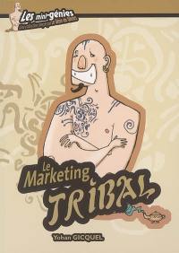 Le marketing tribal