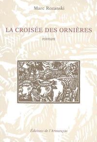 La croisée des ornières