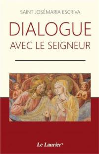 Dialogue avec le Seigneur