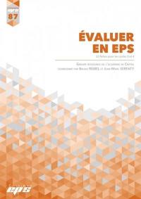 Evaluer en EPS : 52 fiches pour les cycles 3 et 4