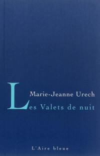 Les valets de nuit