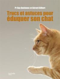 Trucs & astuces pour bien vivre avec son chat