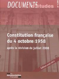 Constitution française du 4 octobre 1958 : après la révision de juillet 2008