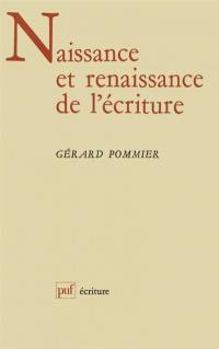 Naissance et renaissance de l'écriture