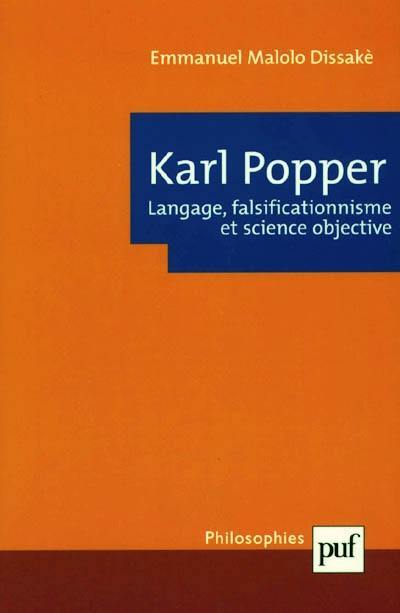 Karl Popper : langage, falsificationnisme et science objective