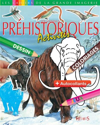 Les animaux préhistoriques