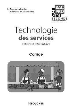 Technologie des services, seconde professionnelle bac pro 3 ans : corrigé