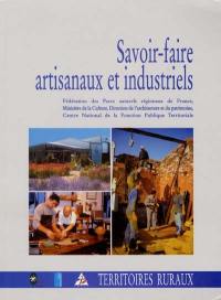 Savoir-faire artisanaux et industriels