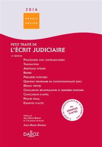 Petit traité de l'écrit judiciaire 2016