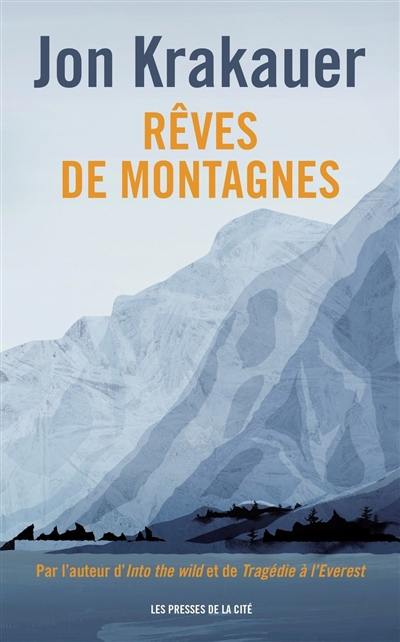 Rêves de montagnes