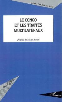 Le Congo et les traités multilatéraux