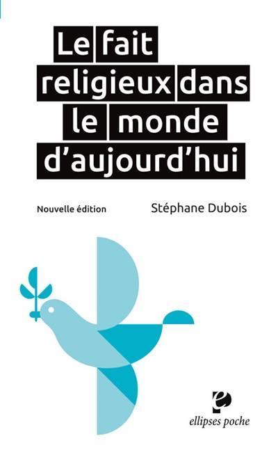 Le fait religieux dans le monde d'aujourd'hui : essai géographique