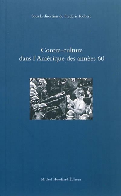 Contre-culture dans l'Amérique des années 60