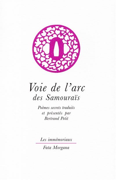 Voie de l'arc des samouraïs : poèmes secrets